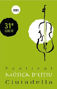 Festival de Música d’Estiu Ciutadella 2003
